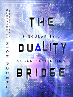 cover image of The Duality Bridge (Singularity 2)